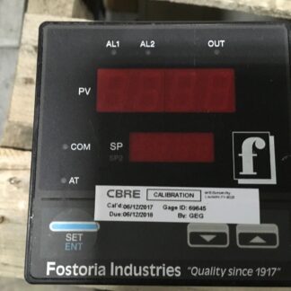 Fostoria Industries Process Control Equipment, calibrated on 6-12-17, with mount
