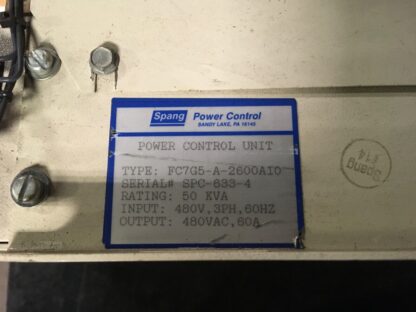 Spang Power Control Unit, FC7G5-A-2600A10, 50KVA, 480V, 3ph , ADI-1220 - Image 3